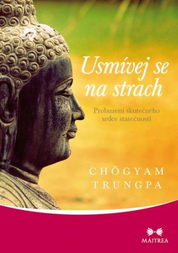 Usmívej se na strach - Trungpa Chögyam - e-kniha