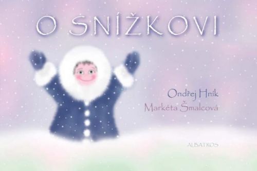 O Snížkovi
					 - Hník Ondřej