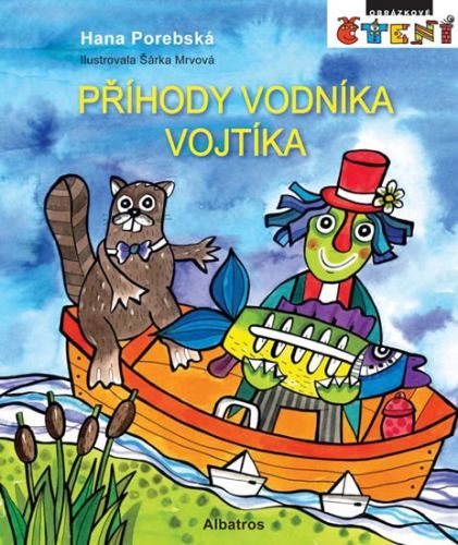 Příhody vodníka Vojtíka
					 - Porebská Hana