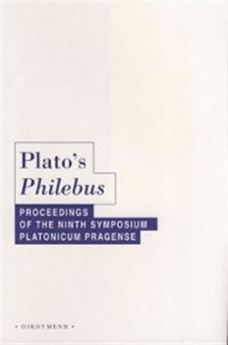 Plato's Philebus
					 - Jirsa Jakub a kolektiv