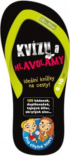Kvízy a hlavolamy, 9-10 let – Zábava na cesty
					 - neuveden