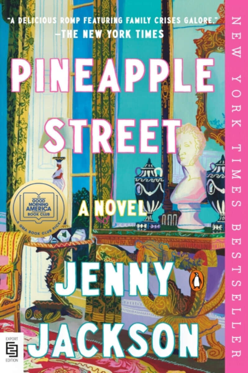 Pineapple Street: A GMA Book Club Pick - Jenny Jacksonová