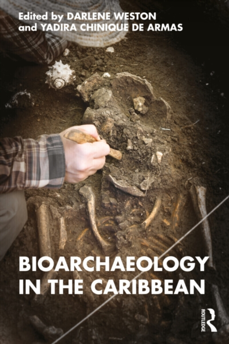 Bioarchaeology in the Caribbean