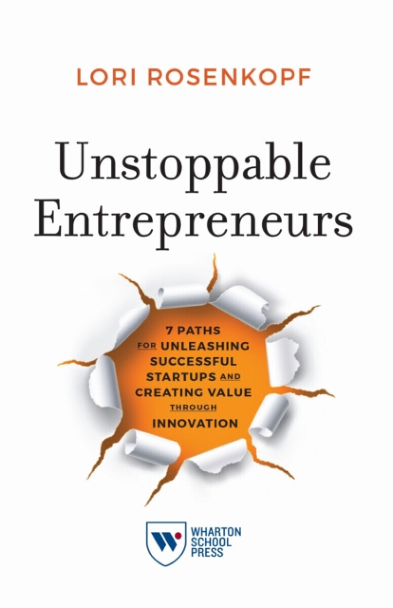 Unstoppable Entrepreneurs - Lori Rosenkopf