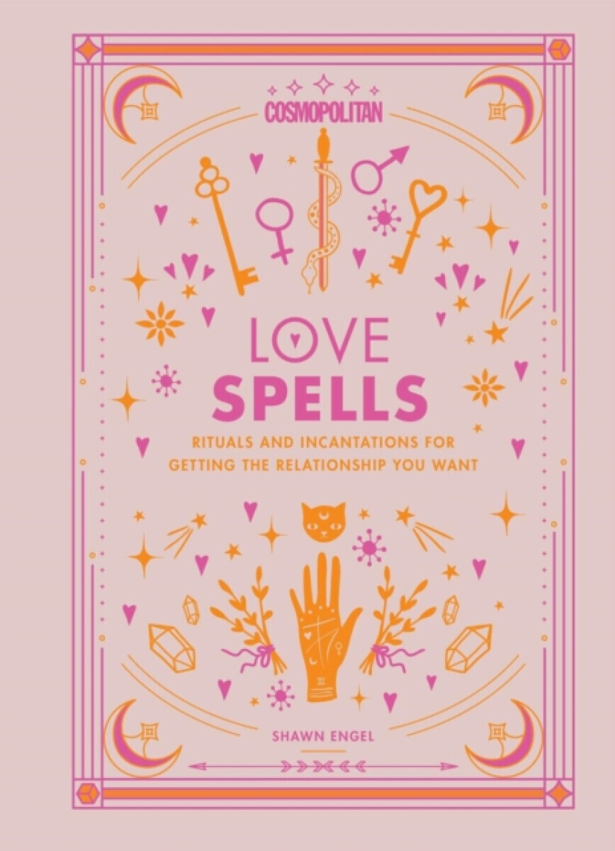Cosmopolitan Love Spells - Shawn Engel