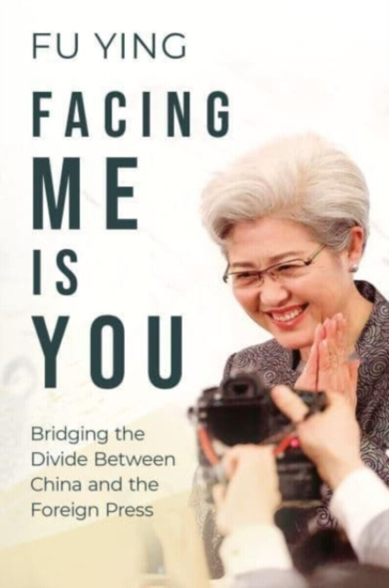 Facing Me Is You - Fu Ying