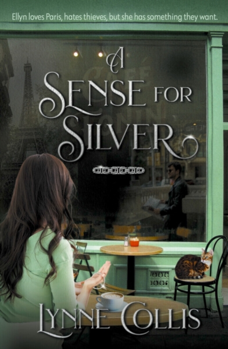 A Sense for Silver - Lynne Collis