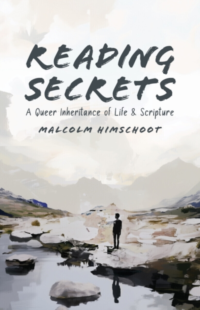 Reading Secrets - Malcolm Himschoot