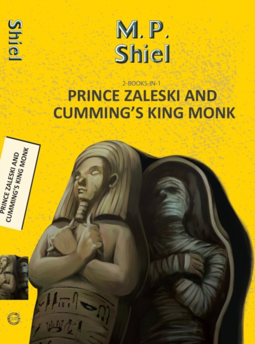 Prince Zaleski and Cumming's King Monk - MP Shiel