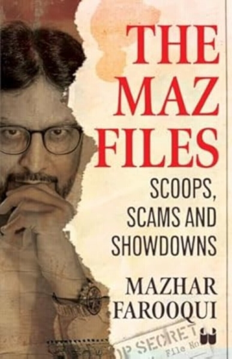 The Maz Files - Mazhar Farooqui