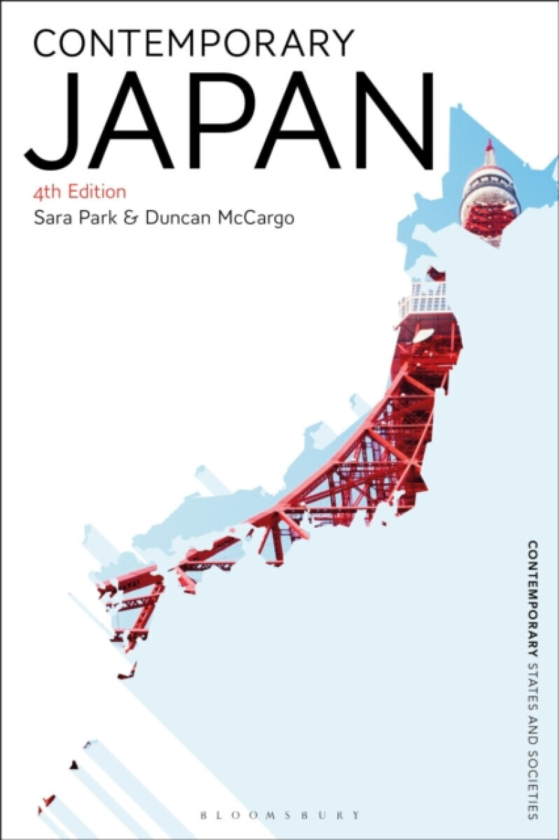 Contemporary Japan - Dr Sara  Park, Duncan  McCargo