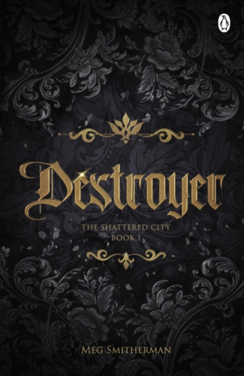 Destroyer - Meg Smitherman