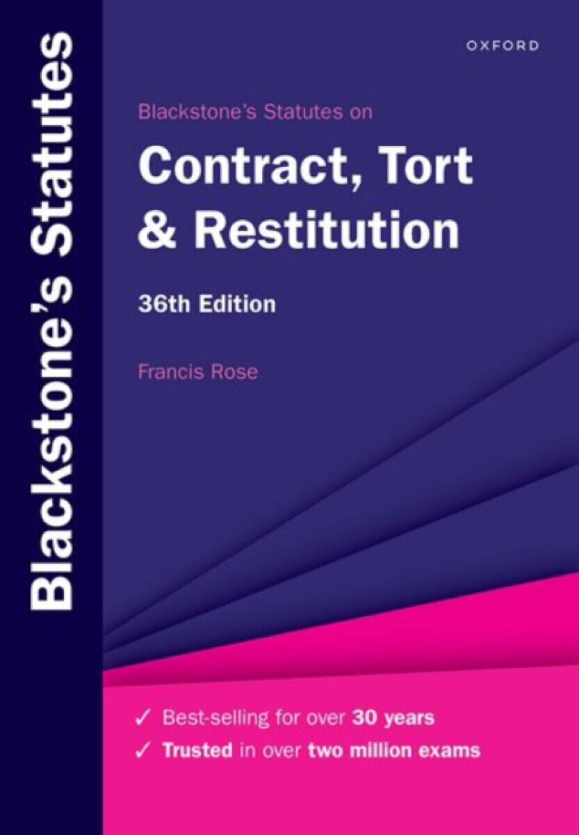 Blackstone's Statutes on Contract, Tort & Restitution - Francis Rose