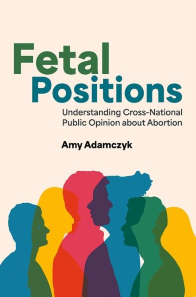 Fetal Positions - Amy  Adamczyk