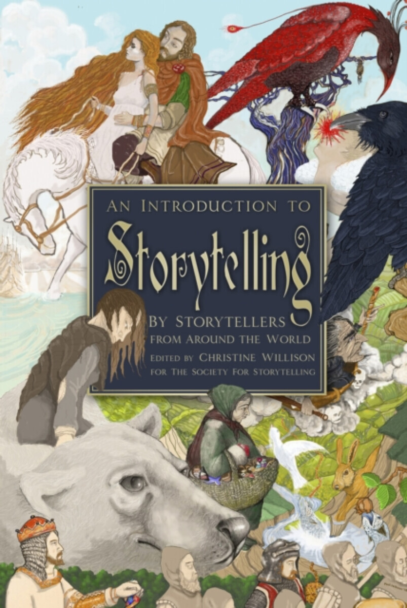 An Introduction to Storytelling - The Society for Storytelling