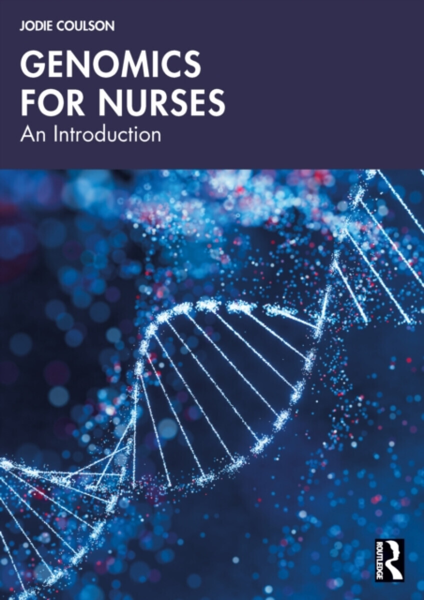 Genomics for Nurses - Jodie Coulson