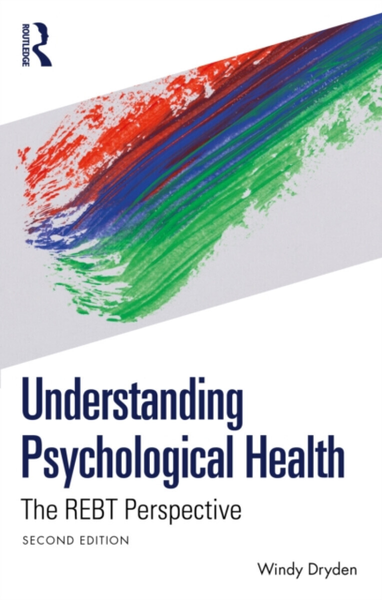 Understanding Psychological Health - Windy Dryden