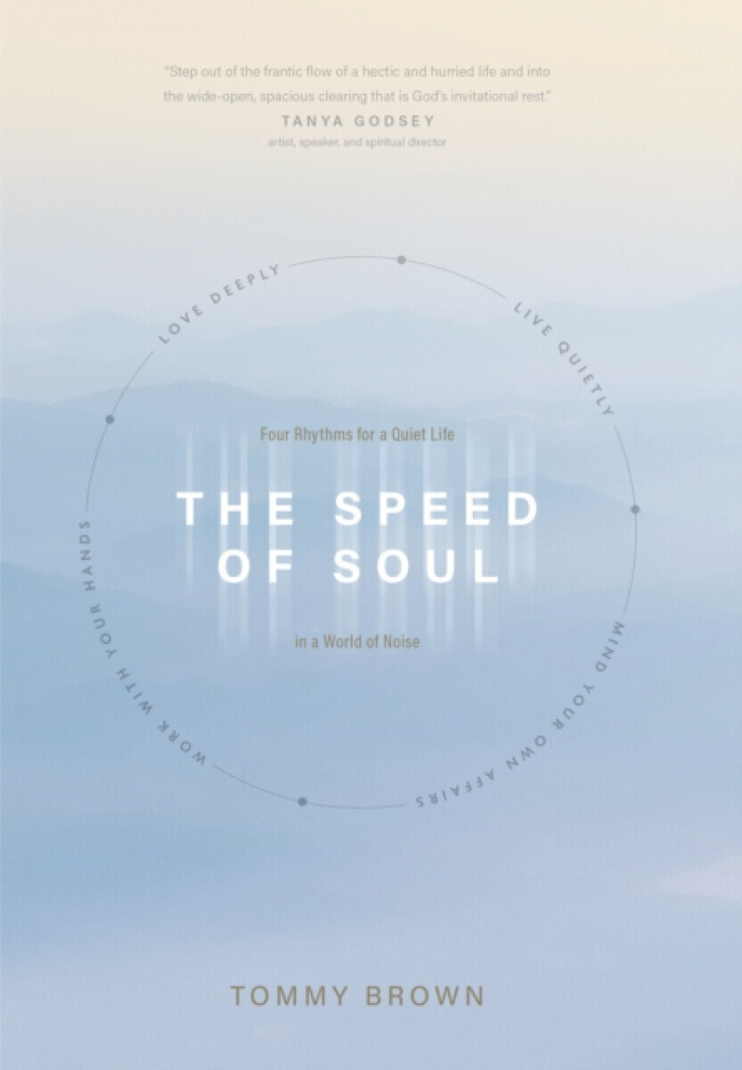 Speed of Soul, The - Tommy Brown