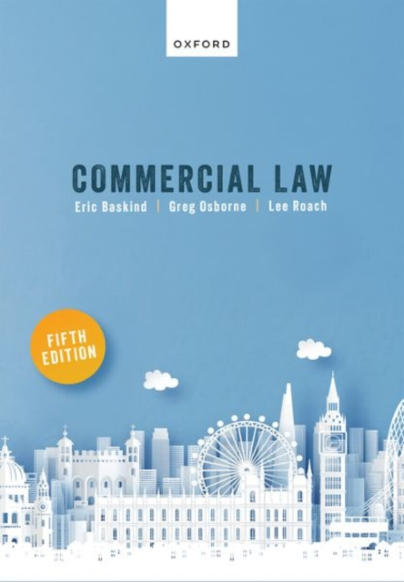 Commercial Law - Eric  Baskind, Lee  Roach, Greg  Osborne