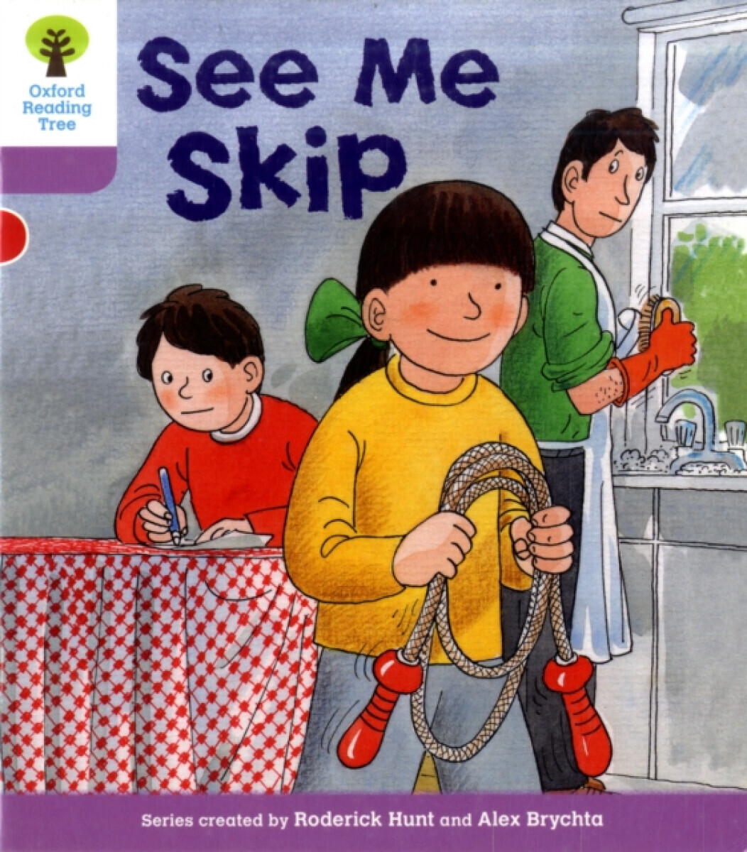 Oxford Reading Tree: Level 1+: More First Sentences C: See Me Skip - Roderick Hunt
