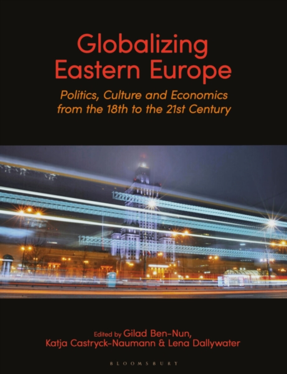 Globalizing Eastern Europe