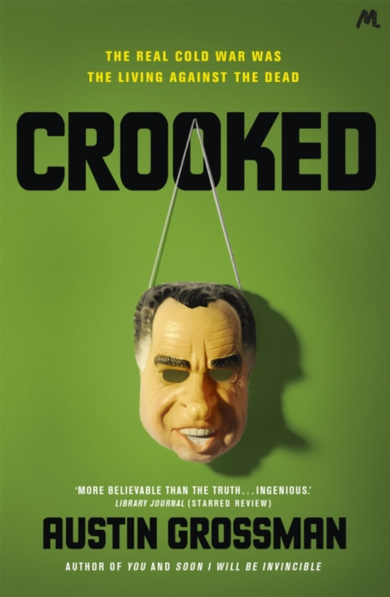 Crooked - Austin Grossman