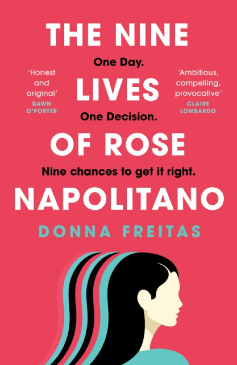 The Nine Lives of Rose Napolitano - Donna Freitas