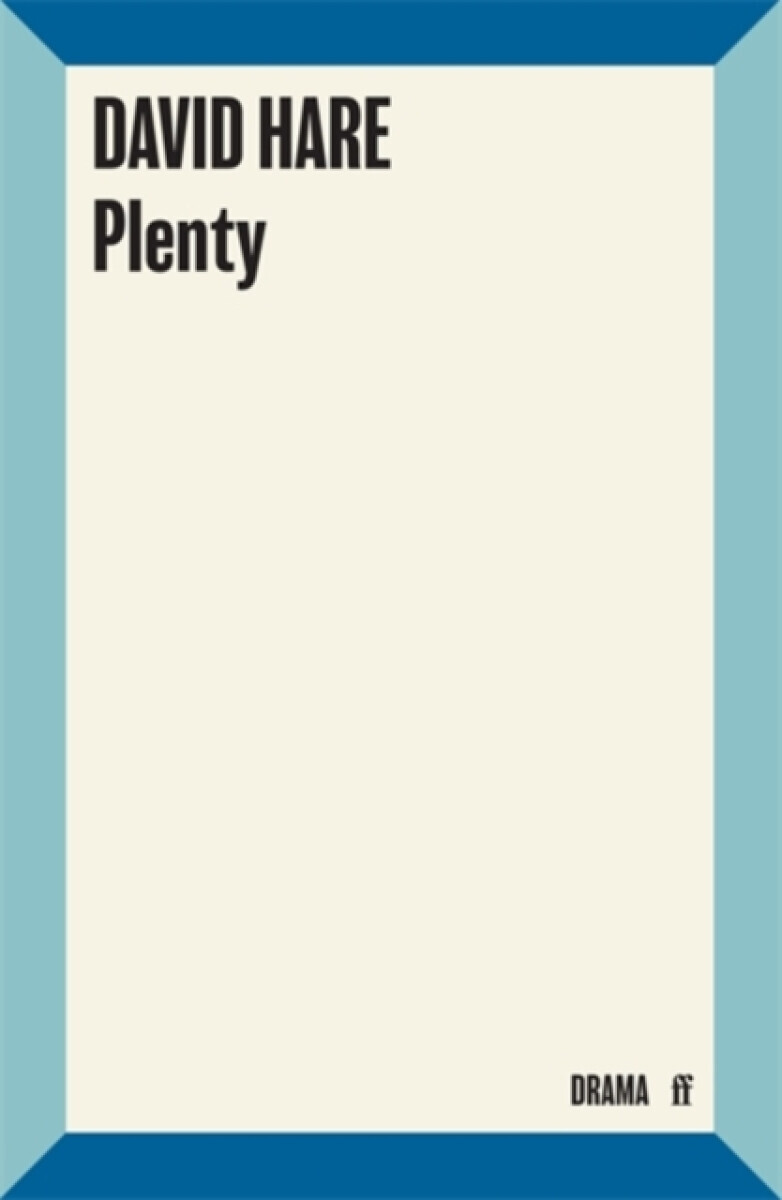 Plenty - David Hare