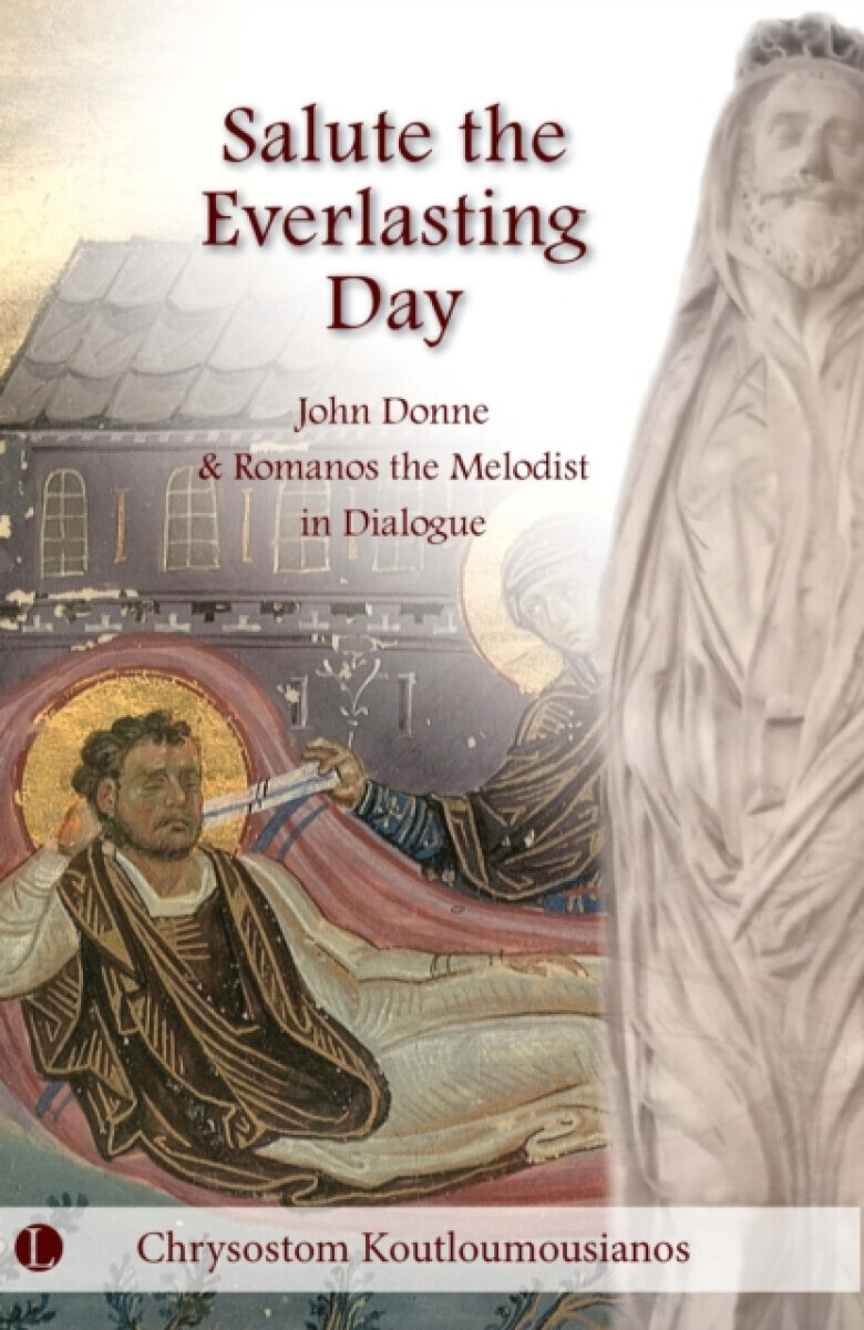 Salute the Everlasting Day - Chrysostom Koutloumousianos