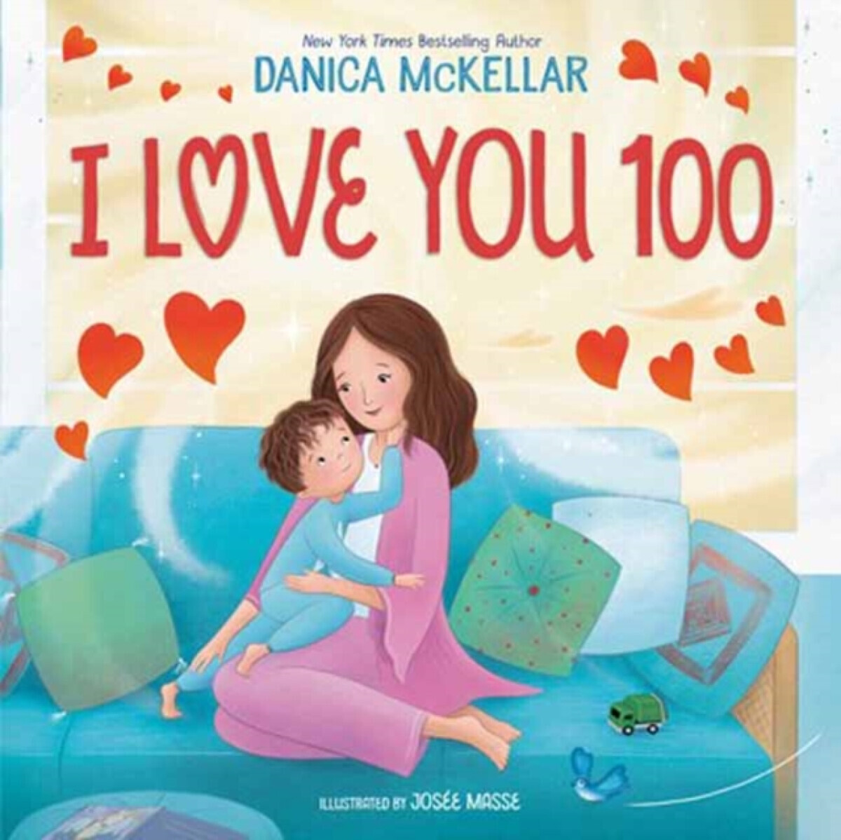 I Love You 100: A Counting Book Full of Love - Danica Mckellar, Josee Masse