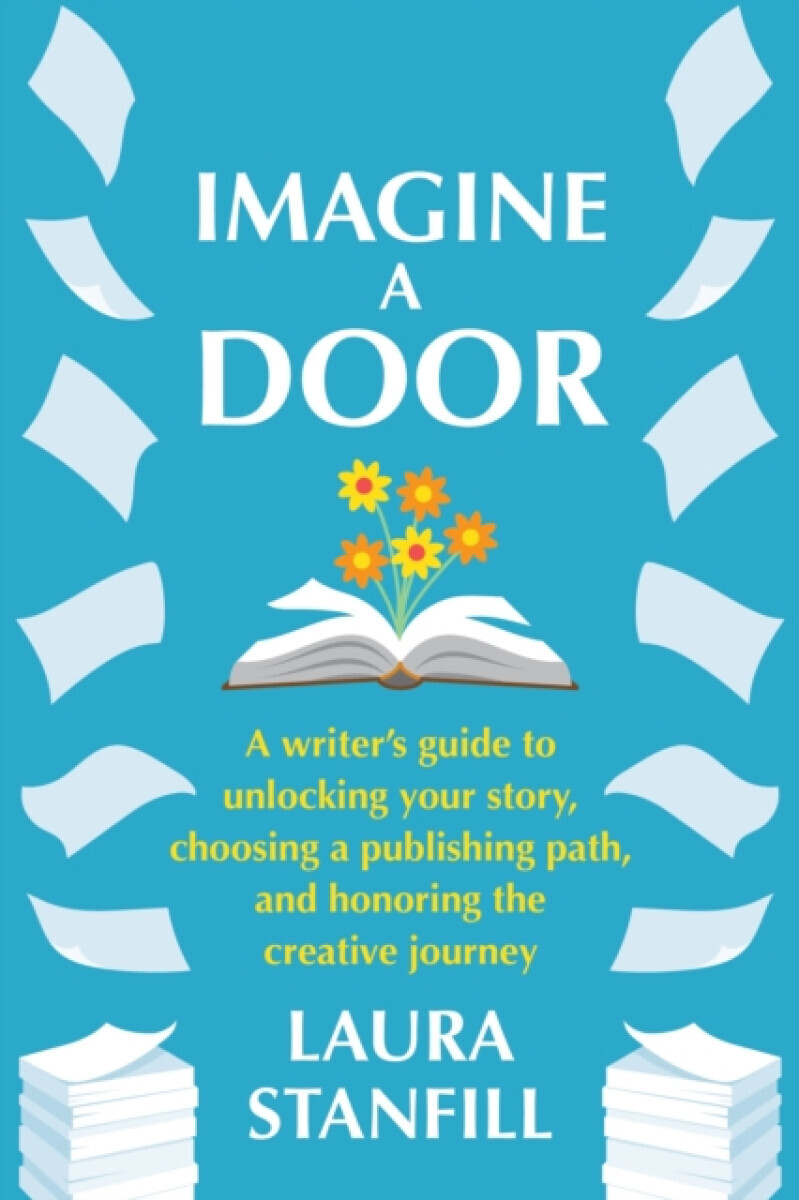 Imagine a Door - Laura Stanfill