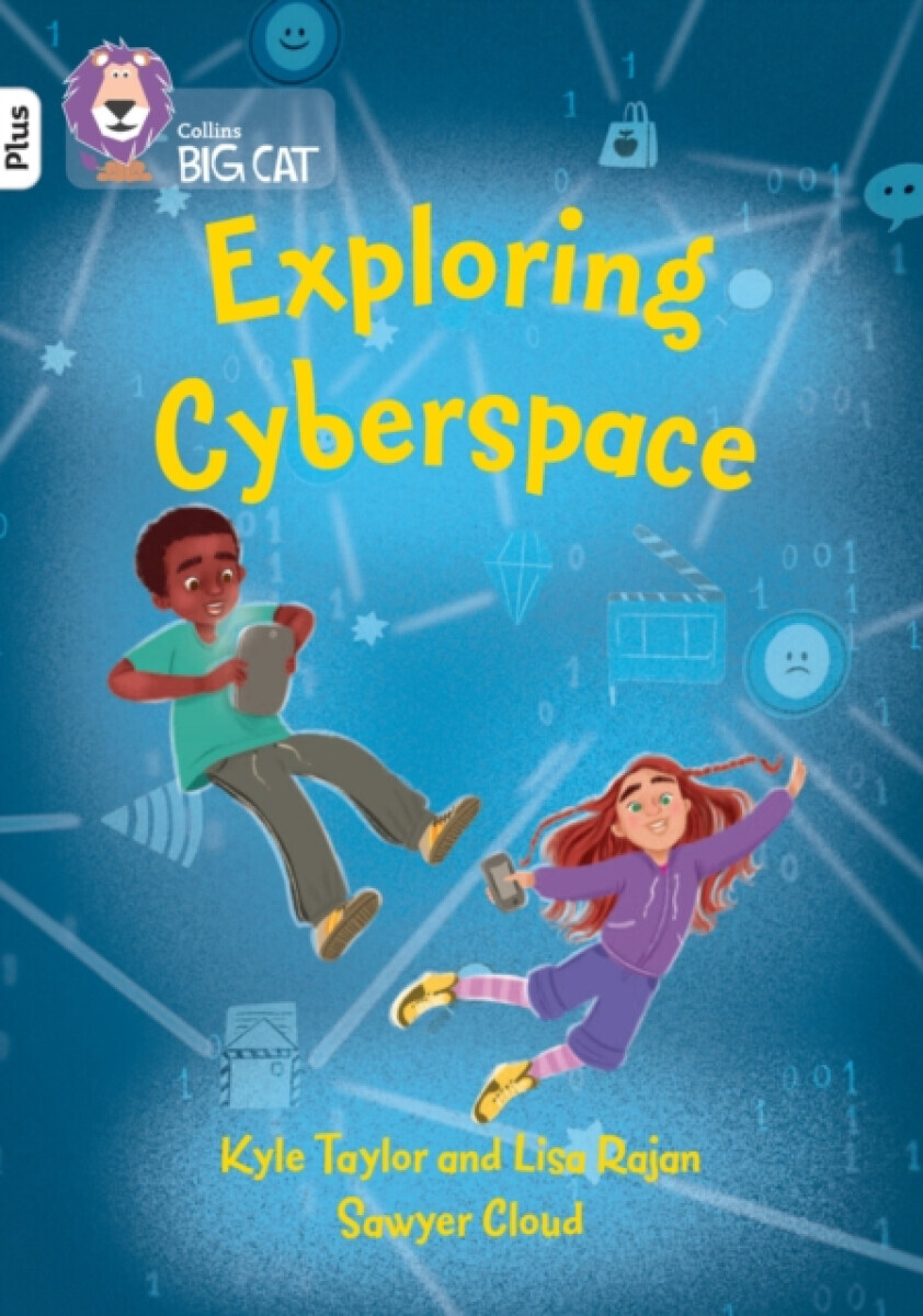 Exploring Cyberspace - Lisa Rajan, Kyle Taylor