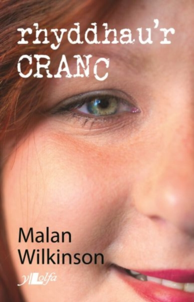 Rhyddhau'r Cranc - Malan Wilkinson