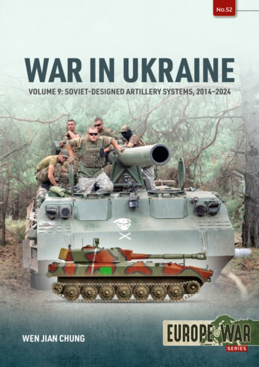 War in Ukraine Volume 9 - Wen Jian Chung