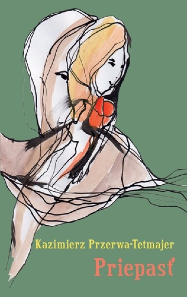Priepasť - Kazimierz Przerwa-Tetmajer