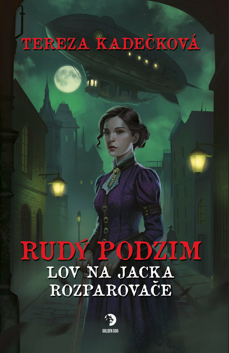 Rudý podzim: Lov na Jacka Rozparovače - Tereza Kadečková