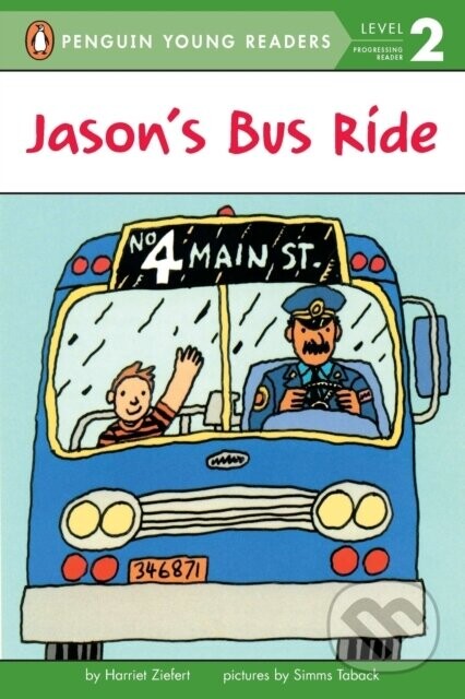 Jason's Bus Ride - Harriet Ziefert