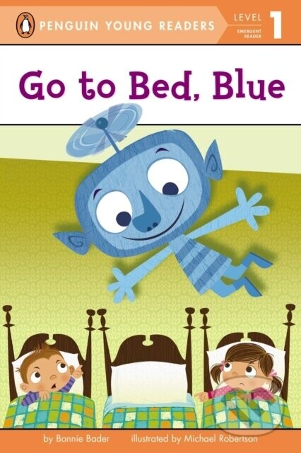 Go to Bed, Blue - Bonnie Bader