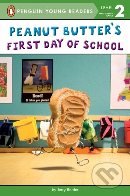 Peanut Butter's First Day of School - Terry Border