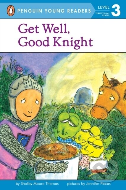 Get Well, Good Knight - Shelley Moore Thomas