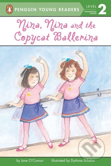 Nina, Nina and the Copycat Ballerina - Jane O'connor
