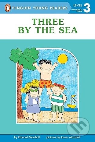 Three By the Sea - Edward Marshall