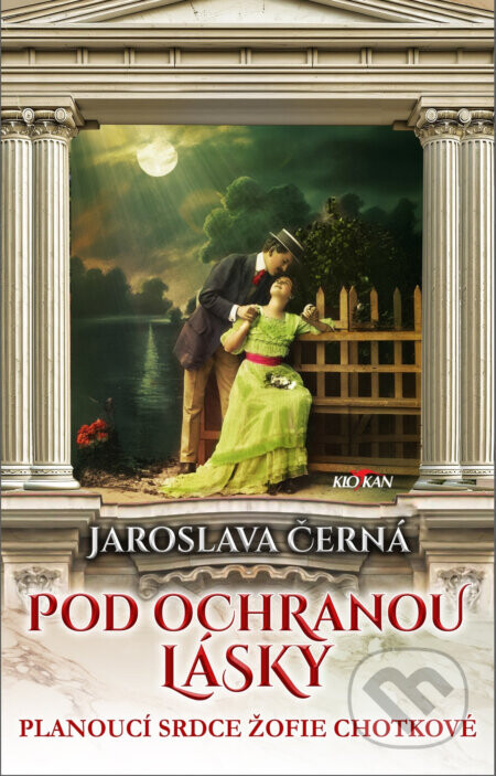 Pod ochranou lásky - Jaroslava Černá