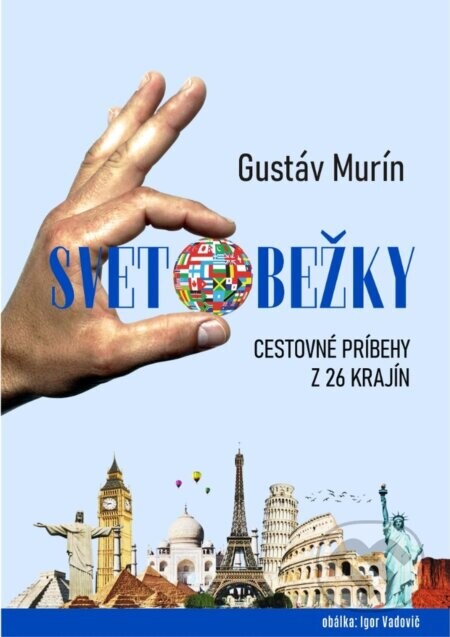 Svetobežky - Gustáv Murín