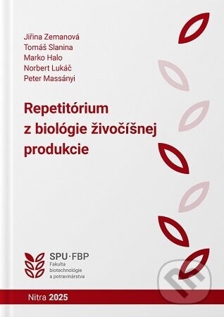 Repetitórium z biológie živočíšnej produkcie (4.vyd.) - Jirina Zemanová