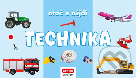 Otoč a nájdi - Technika - INFOA