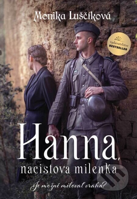 Hanna, nacistova milenka (nahovorené neurálnym hlasom) - Monika Luščíková