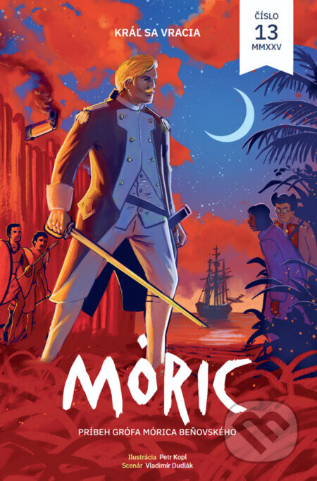 Komiks MÓRIC 13. - Petr Kopl, Vladimír Dudlák, kolektív autorov