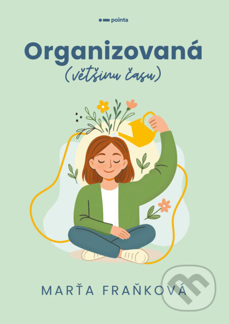 Organizovaná (většinu času) - Marťa Fraňková