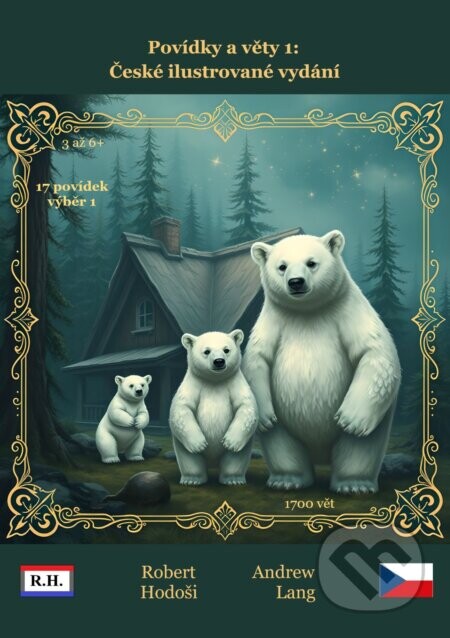 Povídky a věty 1, České ilustrované vydání - Róbert Hodoši